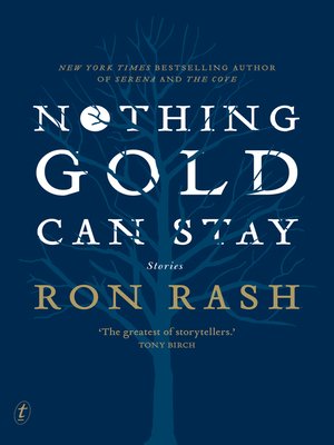 cover image of Nothing Gold Can Stay: Stories